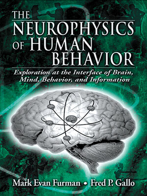 cover image of The Neurophysics of Human Behavior